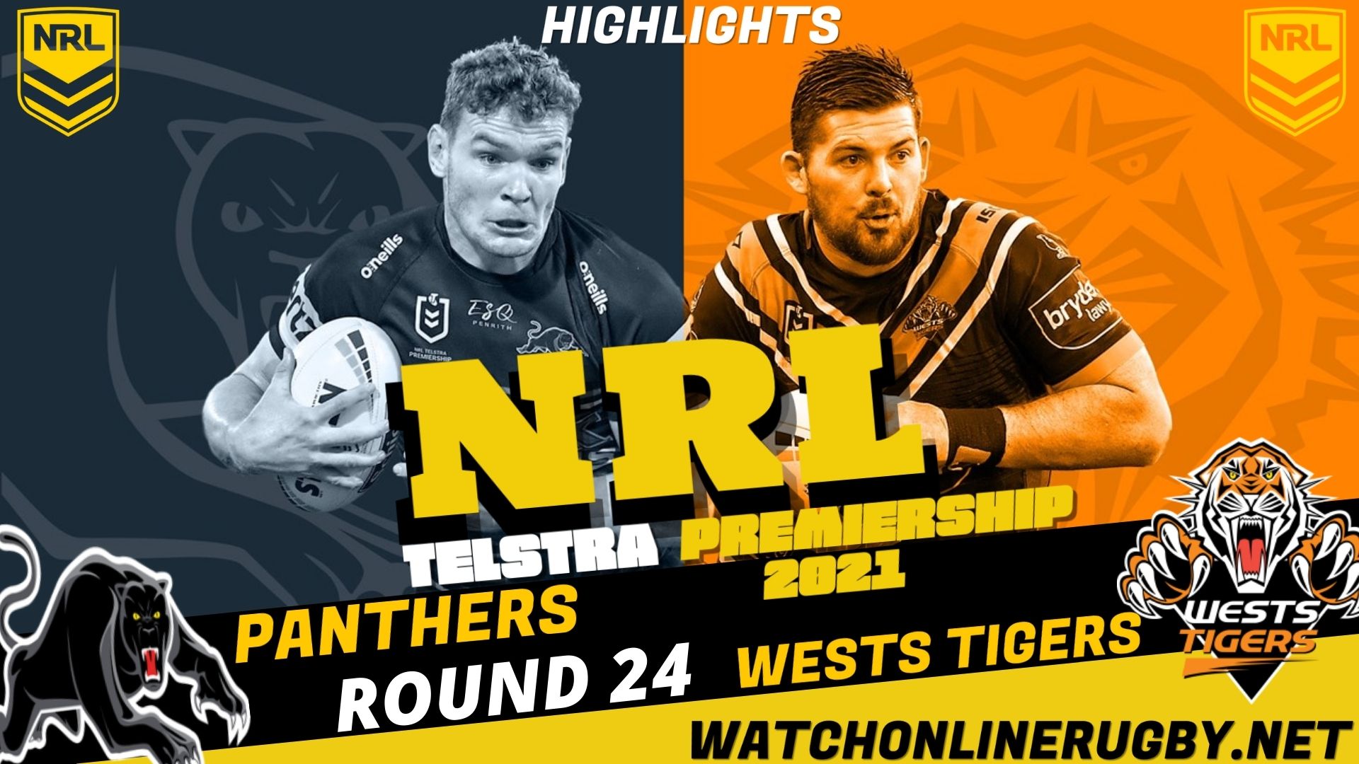 Panthers Vs Wests Tigers Highlights RD 24 NRL Rugby