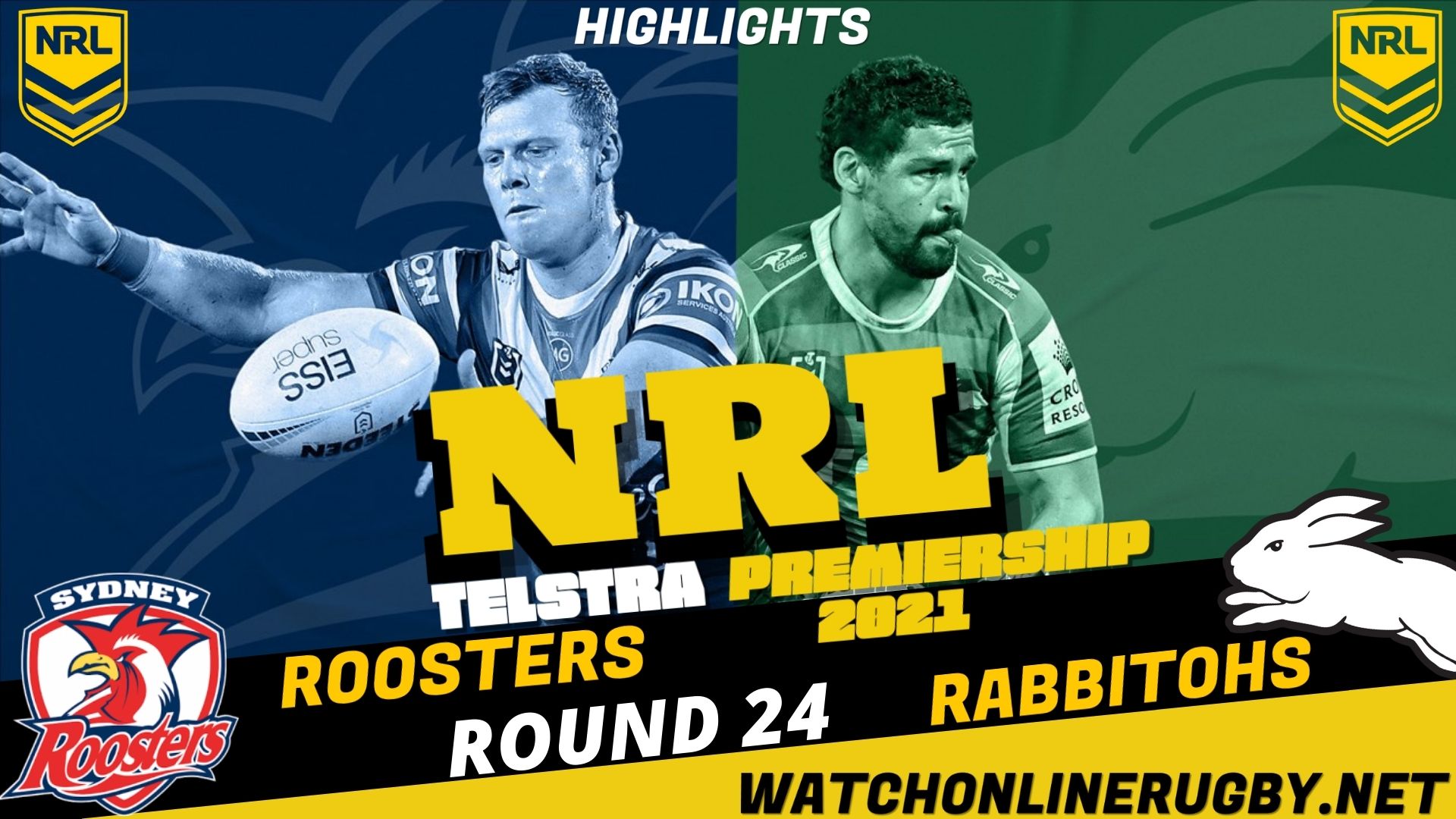 Roosters Vs Rabbitohs Highlights RD 24 NRL Rugby