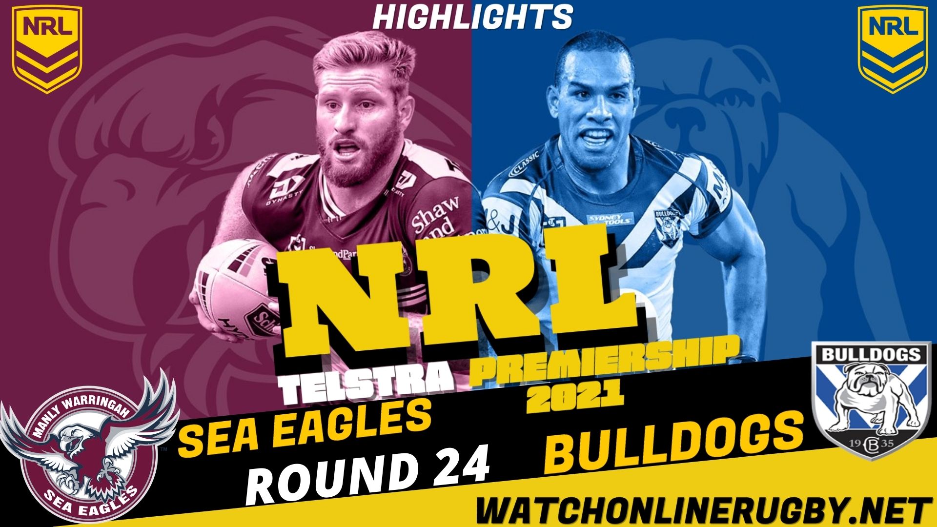 Sea Eagles Vs Bulldogs Highlights RD 24 NRL Rugby