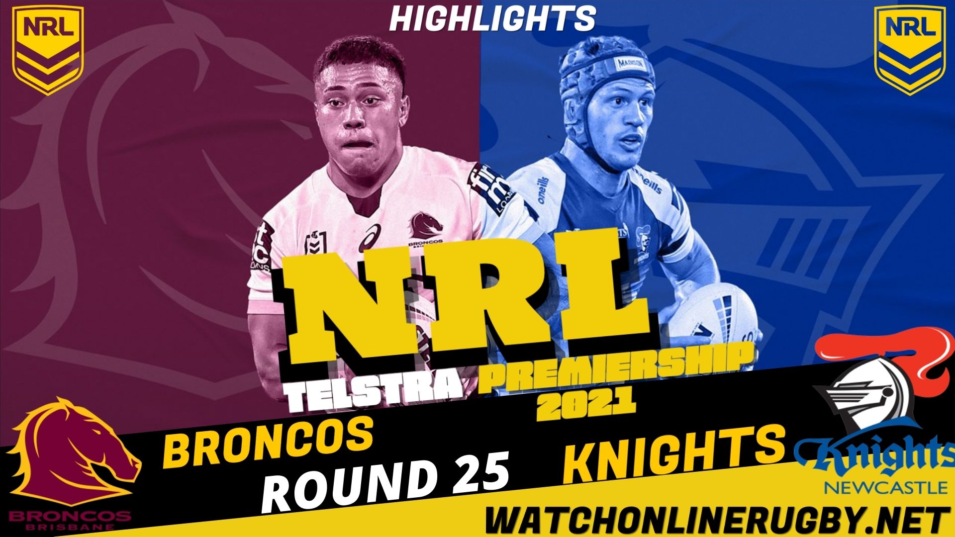 Broncos Vs Knights Highlights RD 25 NRL Rugby