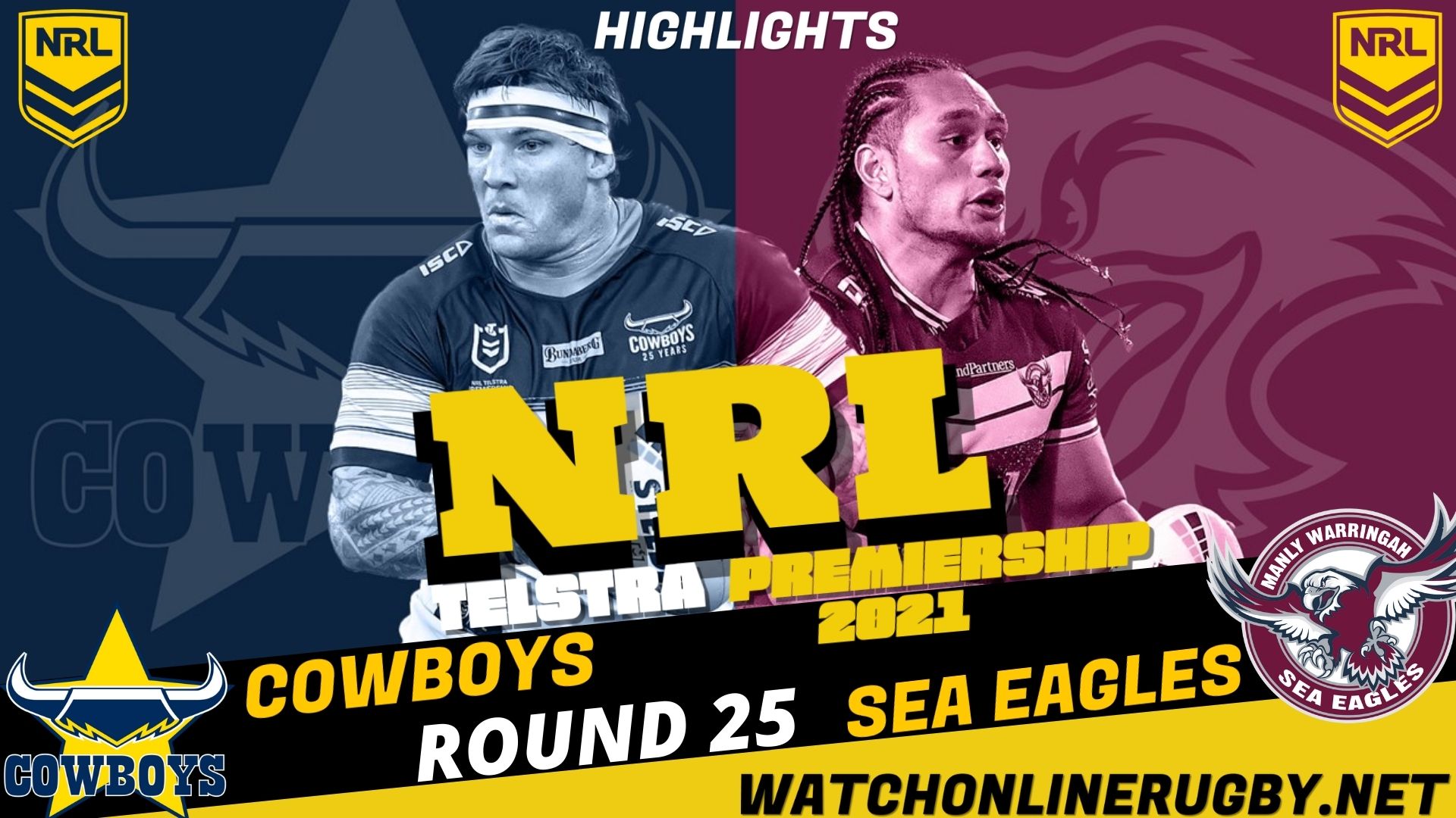 Cowboys Vs Sea Eagles Highlights RD 25 NRL Rugby