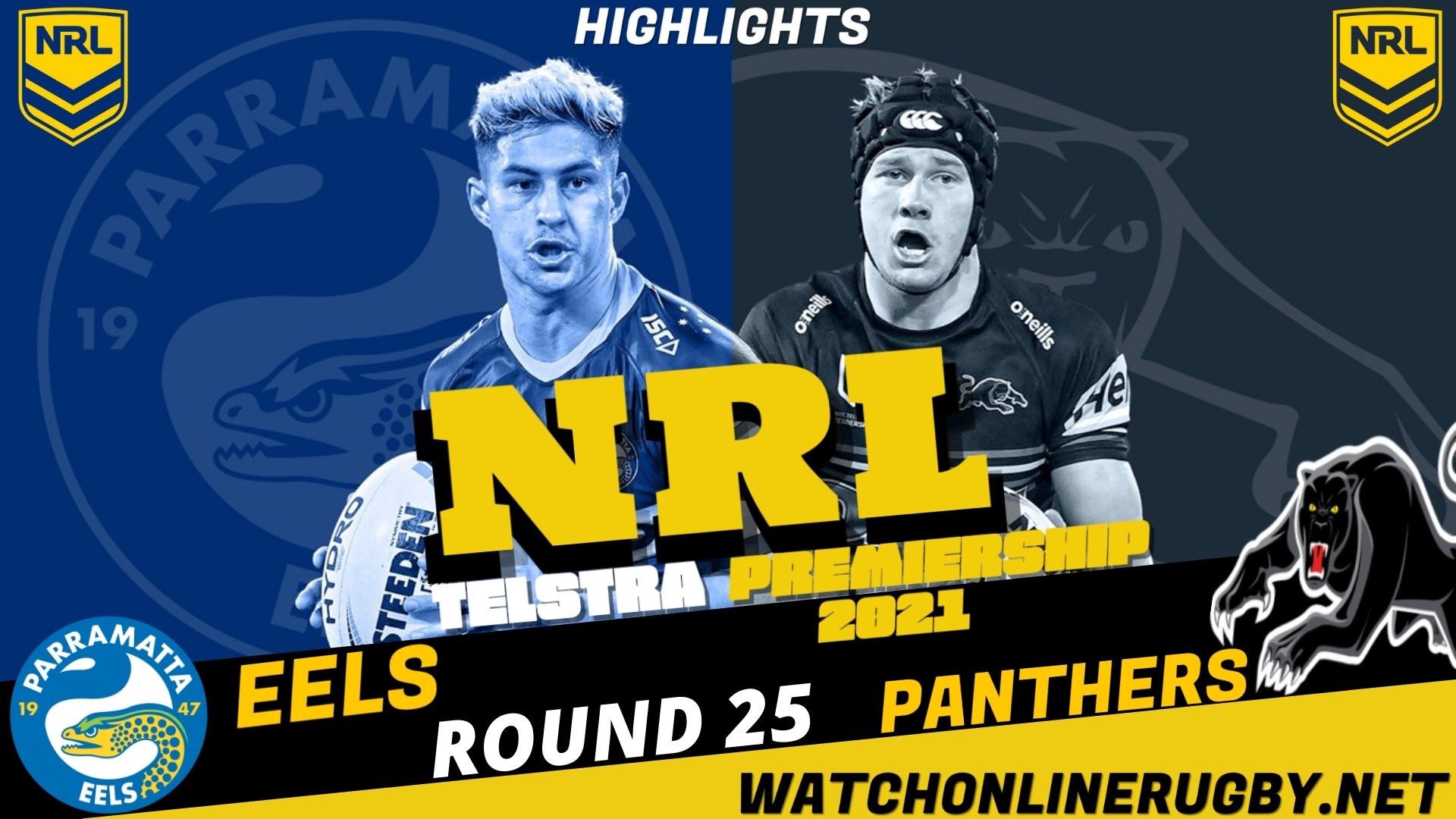 Eels Vs Panthers Highlights RD 25 NRL Rugby