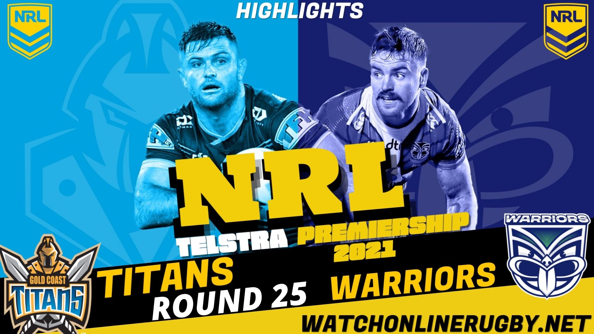 Titans Vs Warriors Highlights RD 25 NRL Rugby