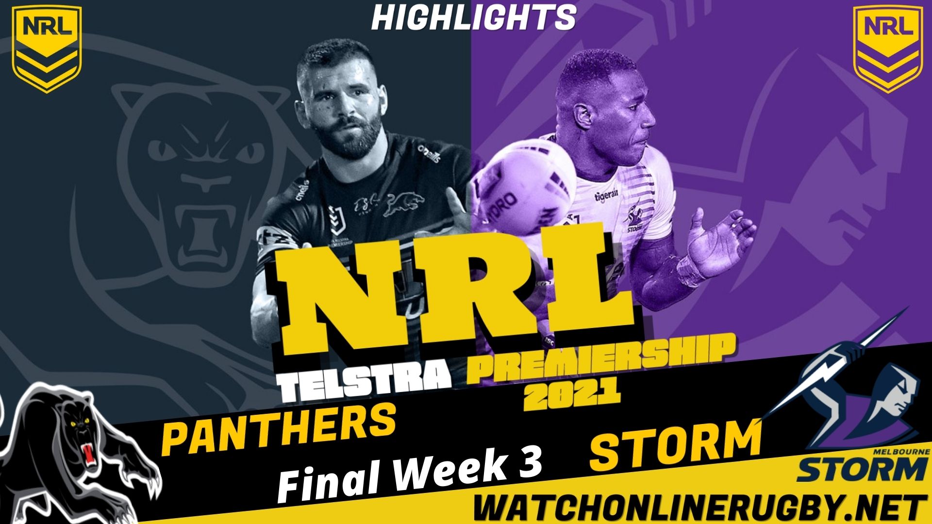 Storm Vs Panthers Highlights Final Week 3 NRL Rugby