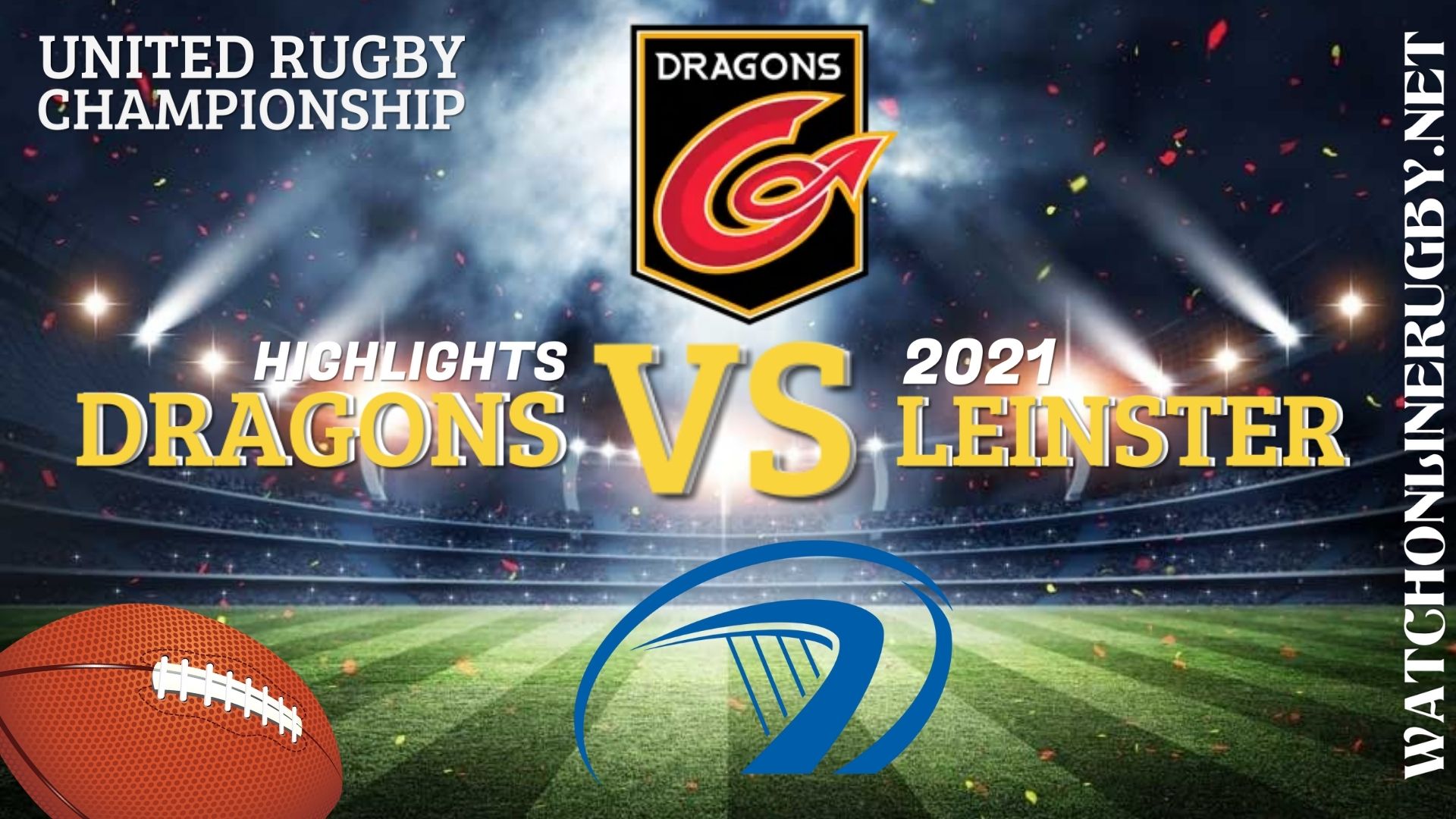 Dragons Vs Leinster United Rugby Championship 2021 RD 2
