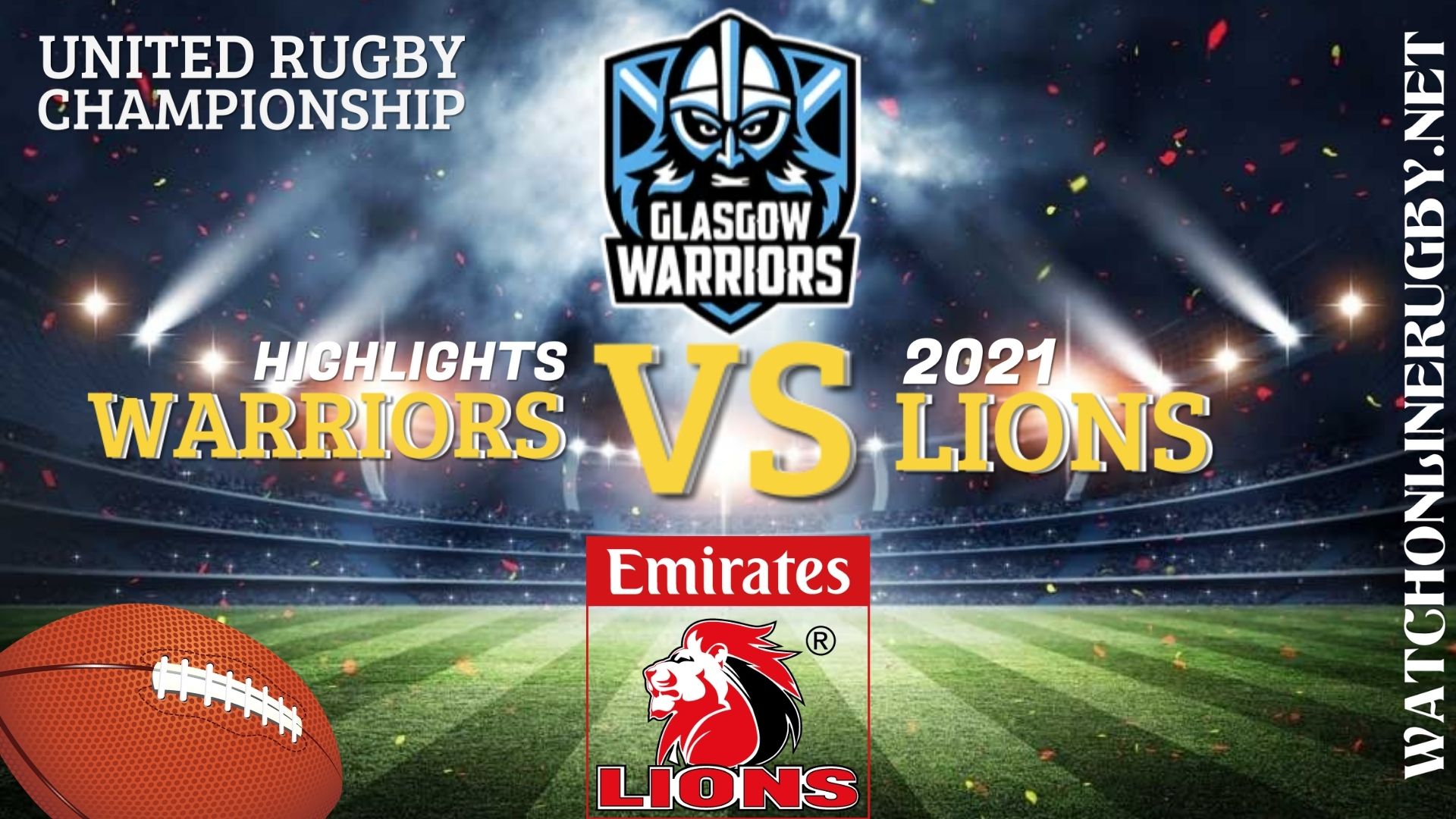 Glasgow Warriors Vs Lions United Rugby Championship 2021 RD 3
