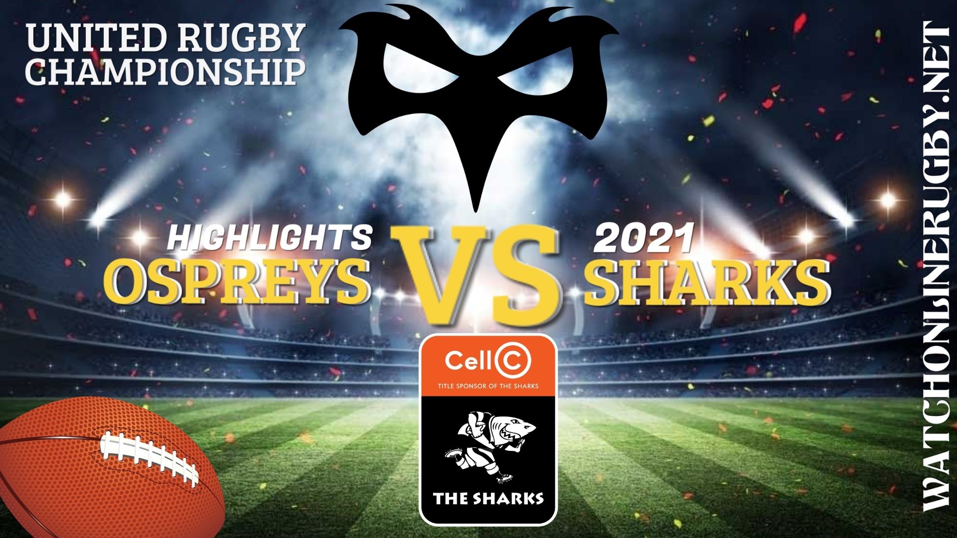 Ospreys Vs Sharks United Rugby Championship 2021 RD 3
