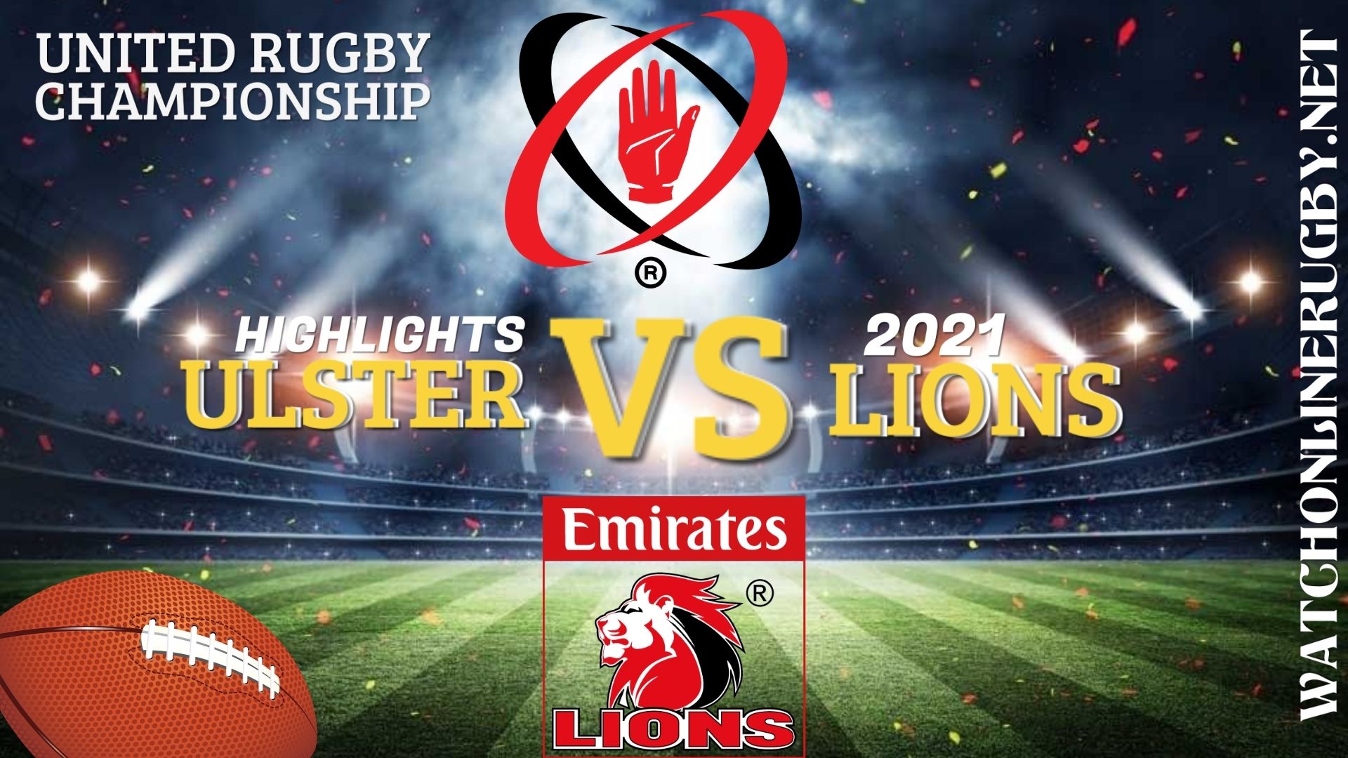 Ulster Vs Lions United Rugby Championship 2021 RD 4