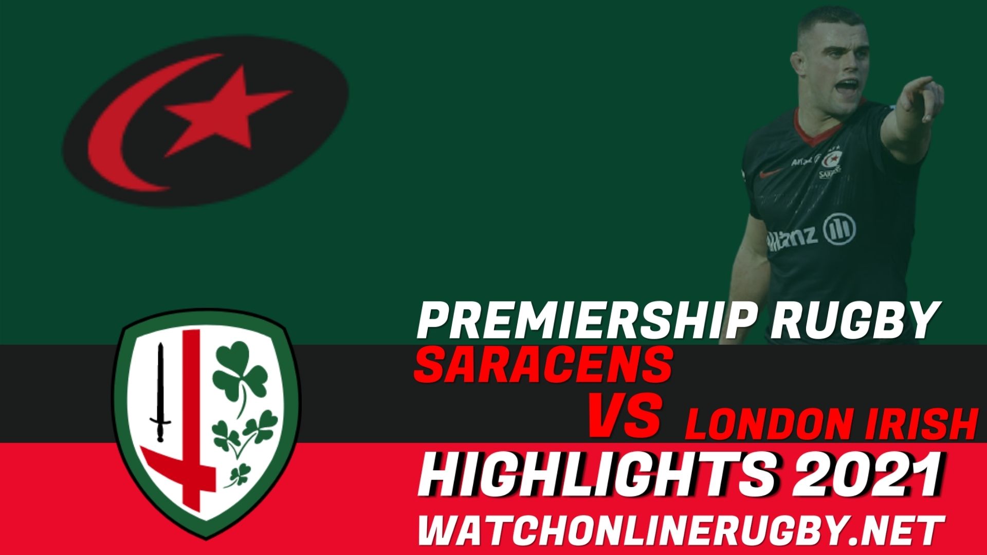 Saracens Vs London Irish Premiership Rugby 2021 RD 8