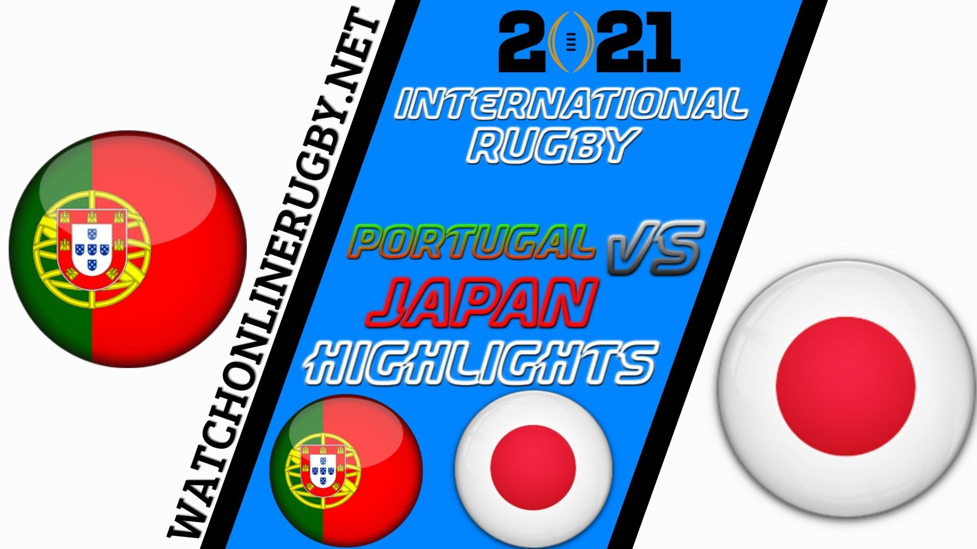 Portugal Vs Japan International Rugby 2021