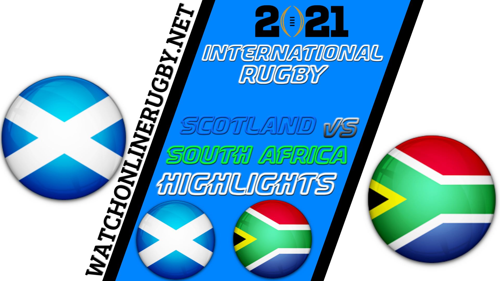 Scotland Vs South Africa International Rugby 2021