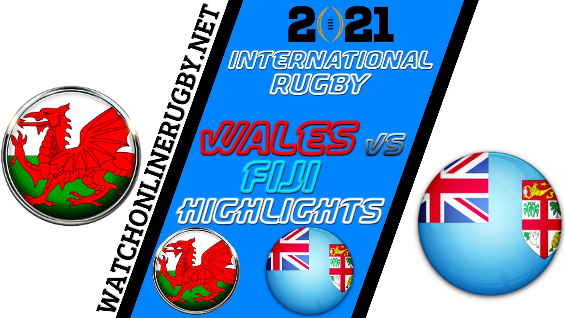 Wales Vs Fiji International Rugby 2021