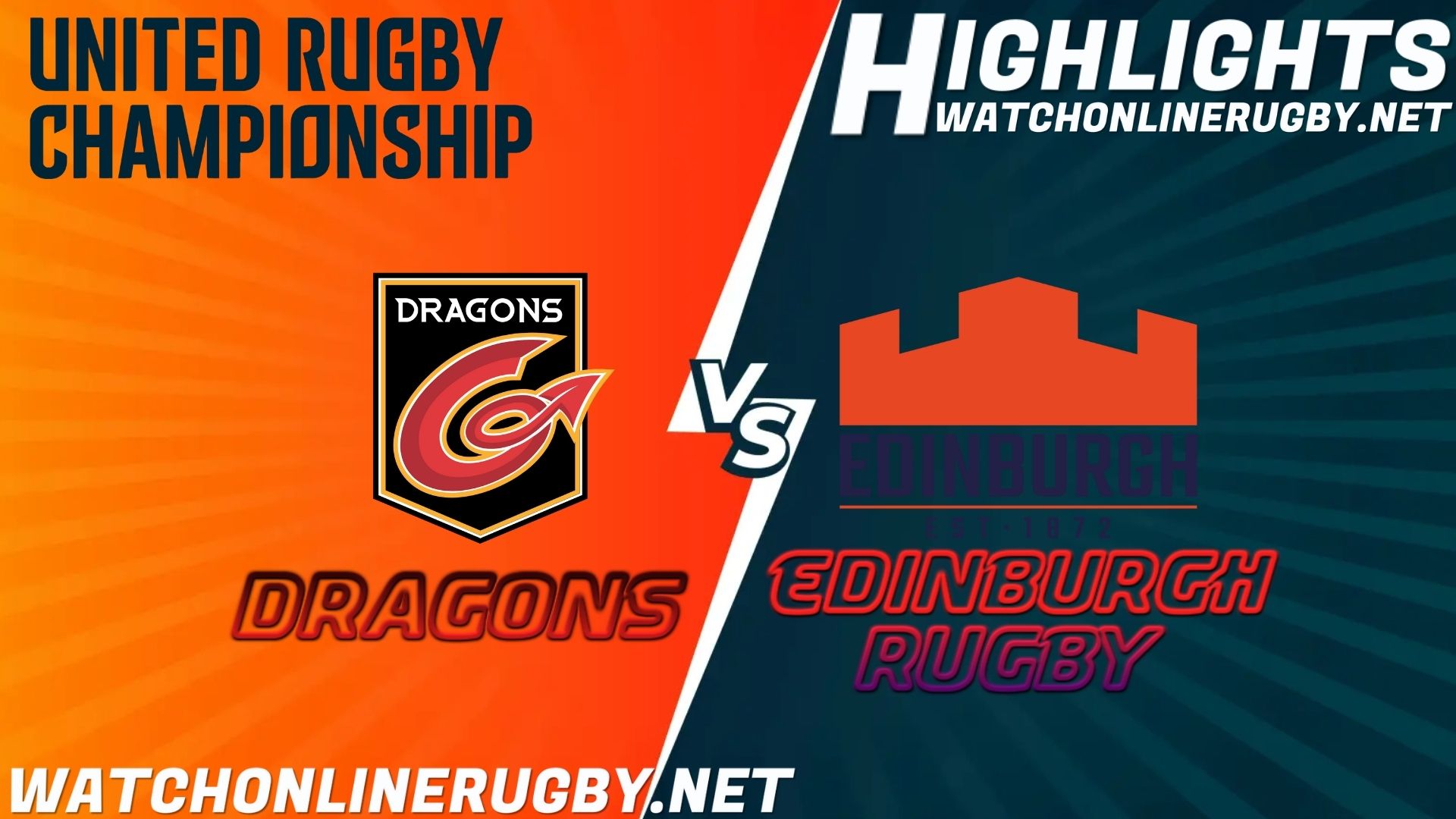 Dragons Vs Edinburgh Rugby United Rugby Championship 2021 RD 6