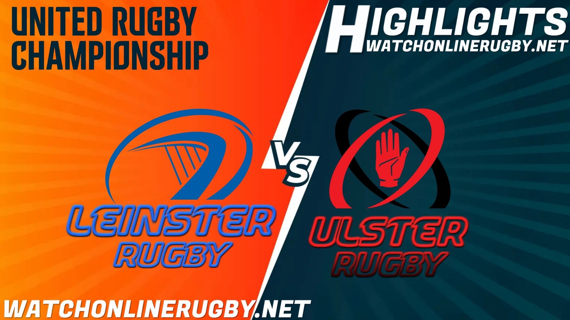 Leinster Rugby Vs Ulster Rugby United Rugby Championship 2021 RD 6
