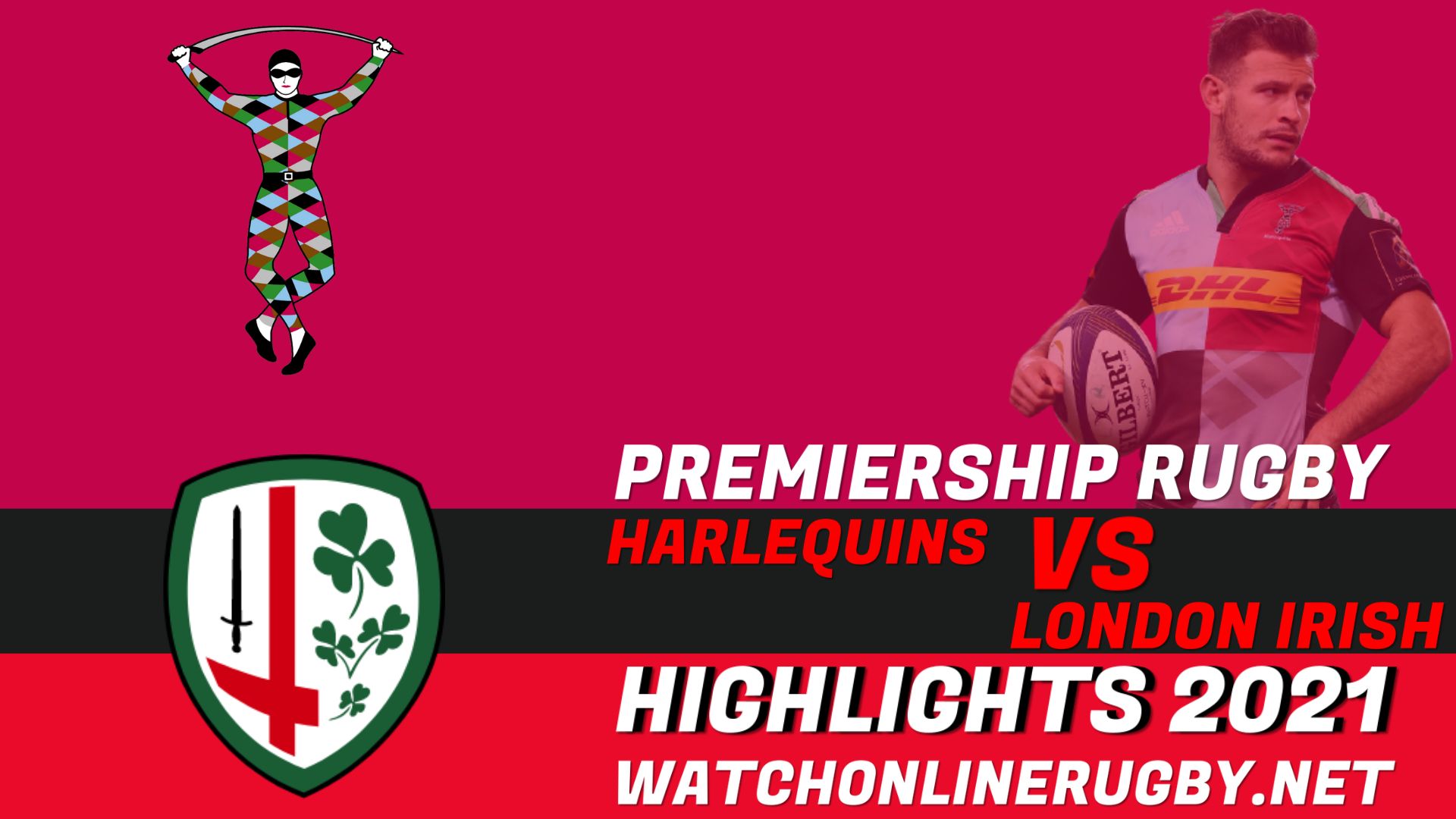 Harlequins Vs London Irish Premiership Rugby 2021 RD 9