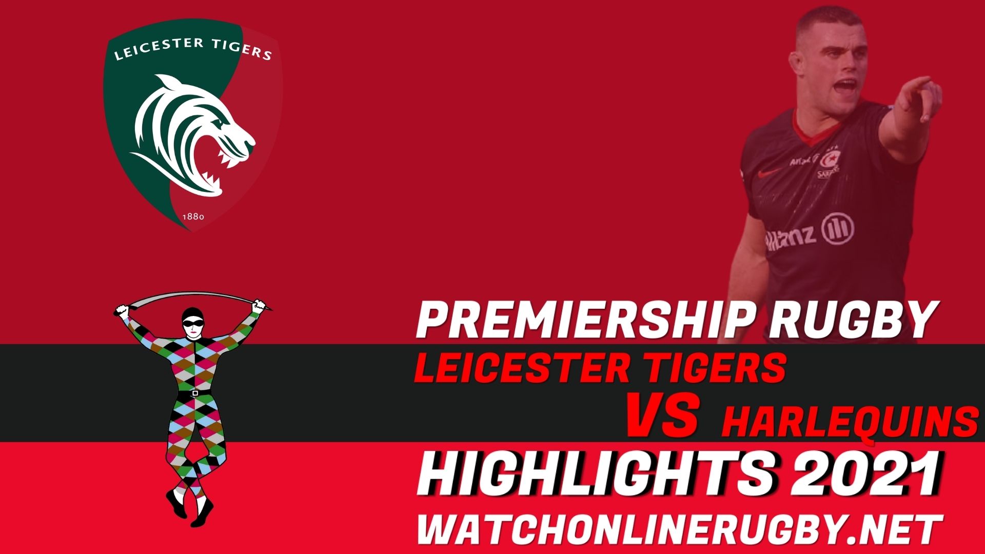 Leicester Tigers Vs Harlequins Premiership Rugby 2021 RD 10