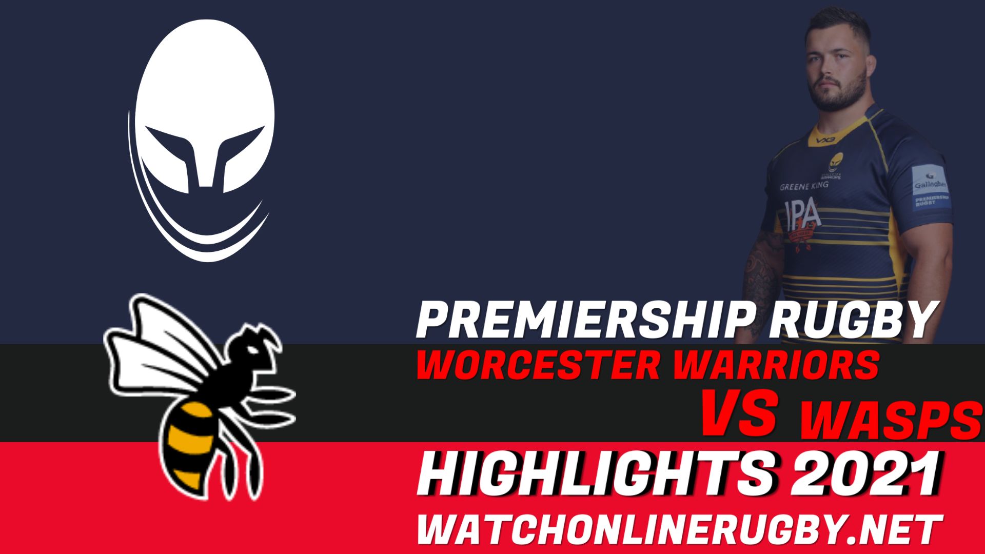 Worcester Warriors Vs Wasps Premiership Rugby 2021 RD 10