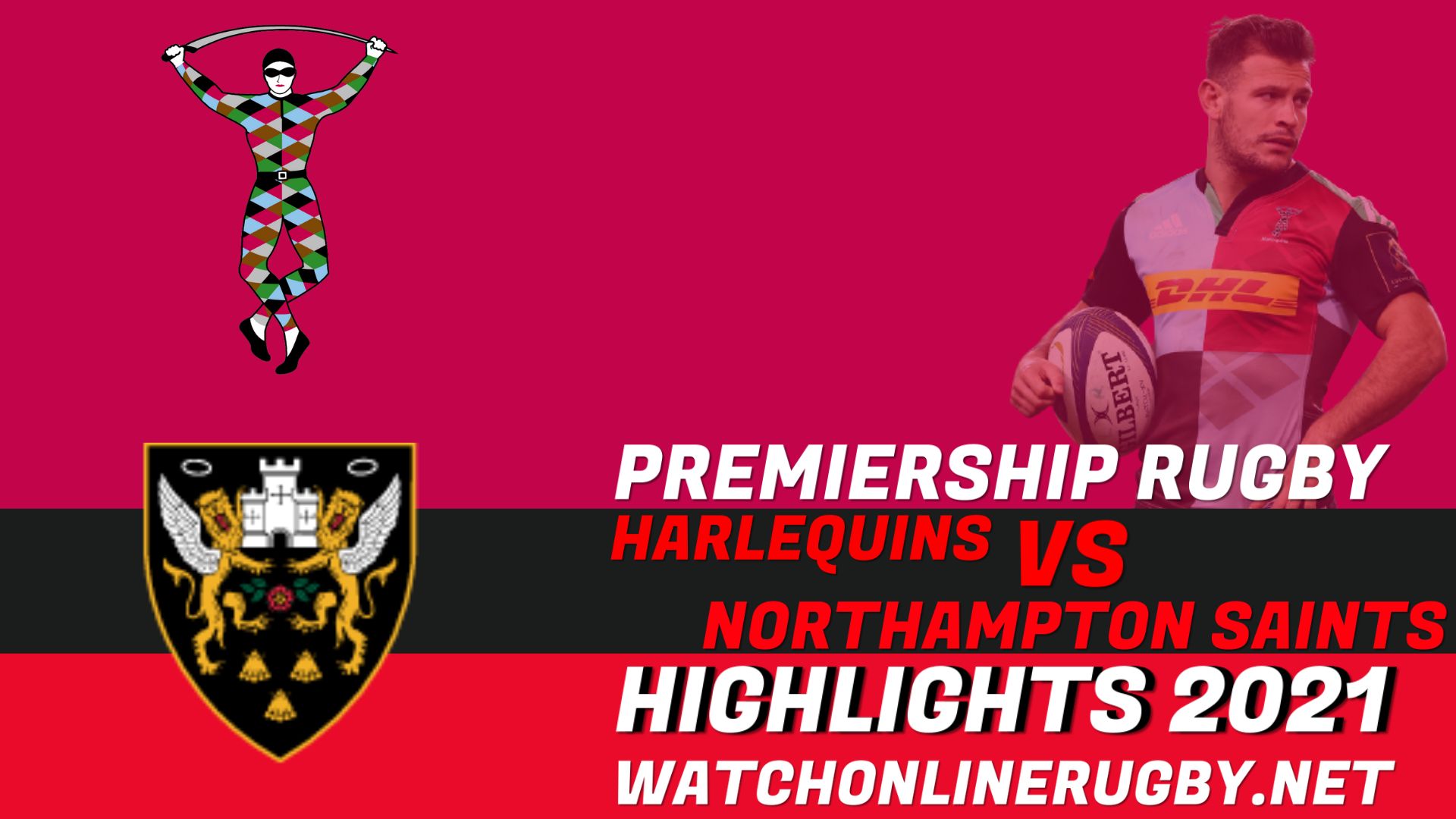 Harlequins Vs Northampton Saints Premiership Rugby 2021 RD 11