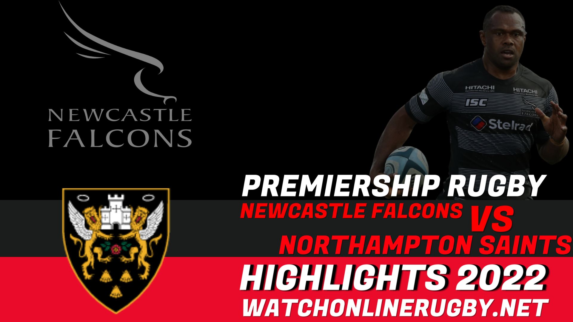 Newcastle Falcons Vs Northampton Saints Premiership Rugby 2022 RD 13