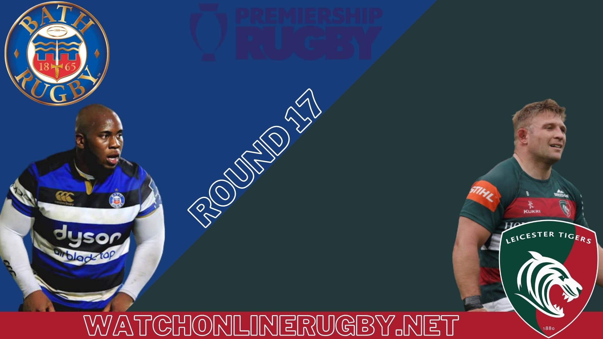 Bath Rugby vs Leicester Tigers Live Stream 2021-22 RD 17 | Premiership