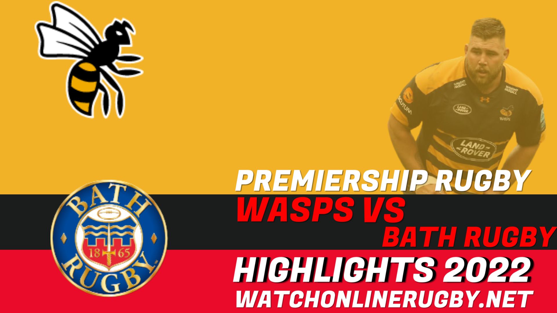 Wasps Vs Bath Rugby Premiership Rugby 2022 RD 16