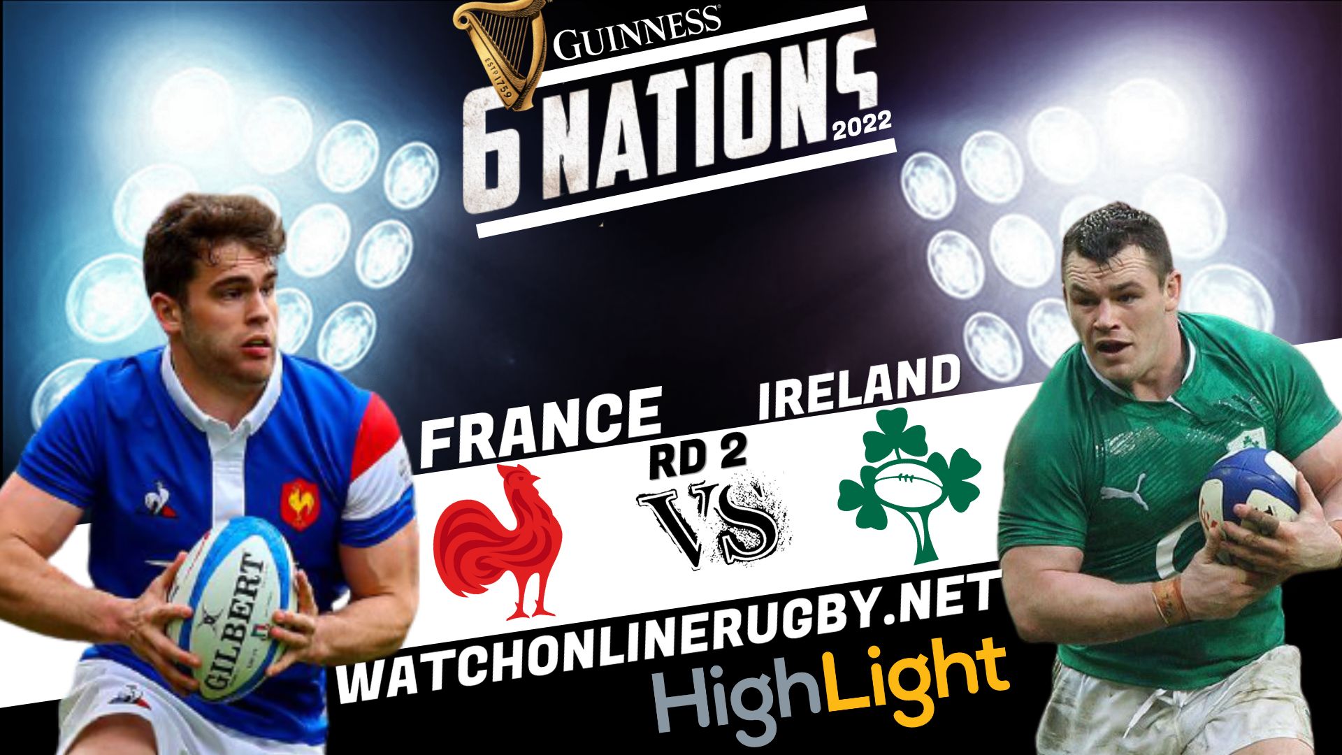 France Vs Ireland Six Nation Rugby 2022 RD 2