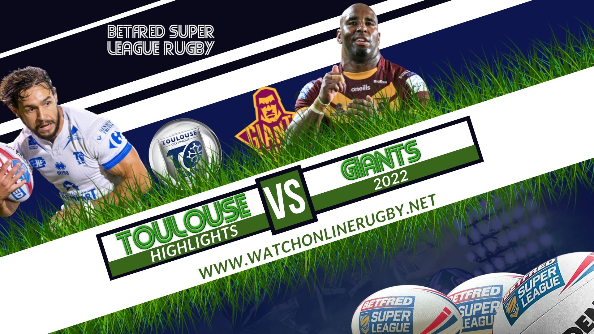 Toulouse Vs Huddersfield Giants Super League Rugby 2022 RD 1