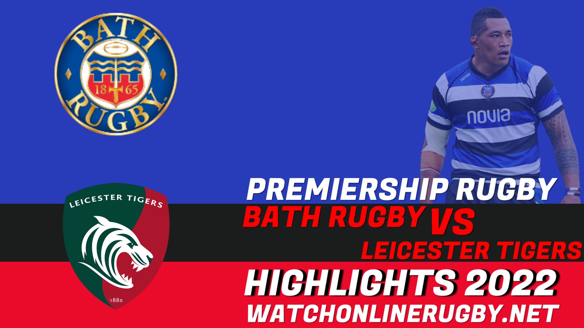 Bath Rugby Vs Leicester Tigers Premiership Rugby 2022 RD 17