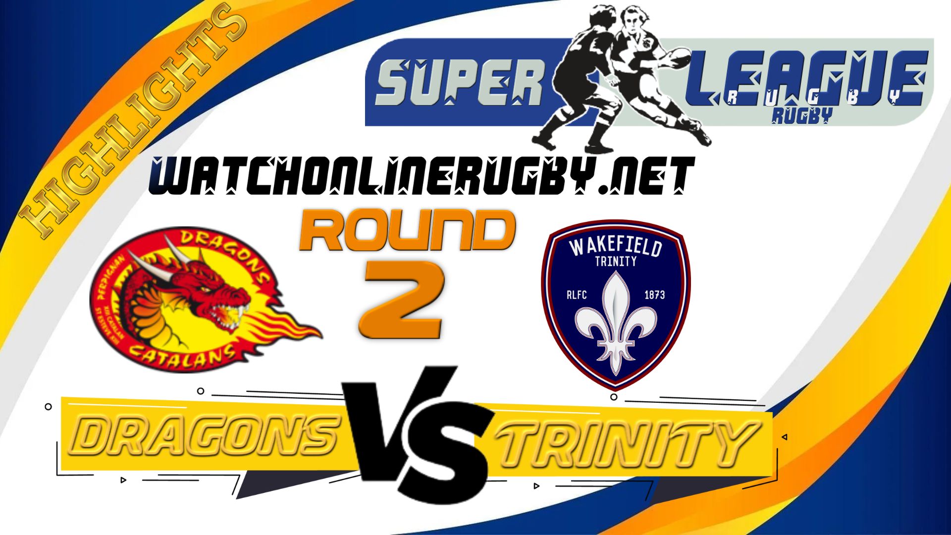Catalans Dragons Vs Wakefield Trinity Super League Rugby 2022 RD 2