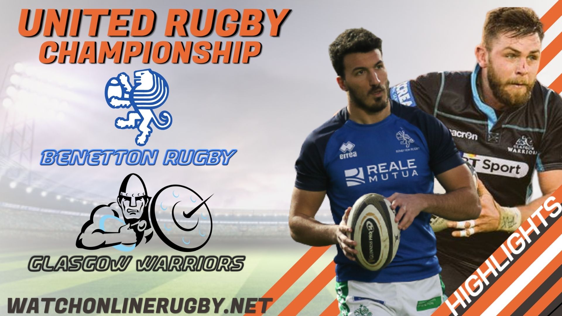 Glasgow Warriors Vs Benetton Rugby United Rugby Championship 2022 RD 12