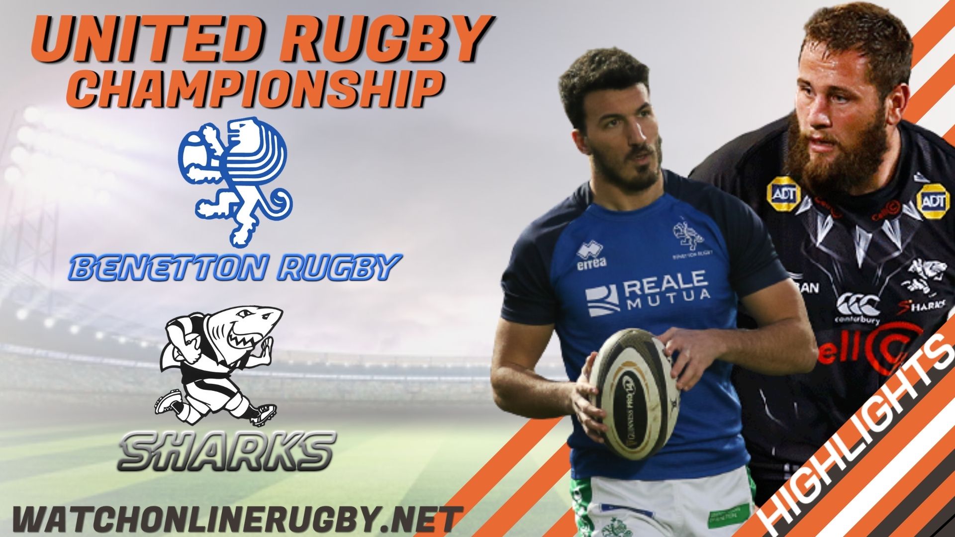 Benetton Rugby Vs Sharks United Rugby Championship 2022 RD 10