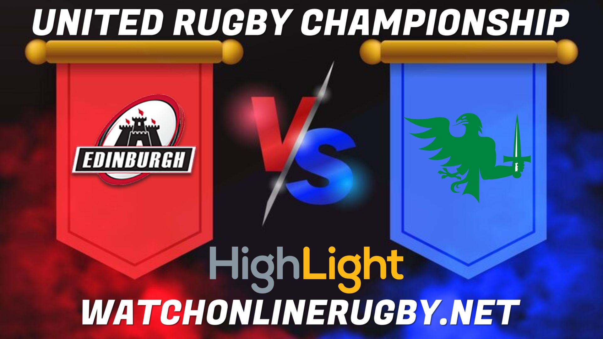 Edinburgh Vs Connacht United Rugby Championship 2022 RD 13