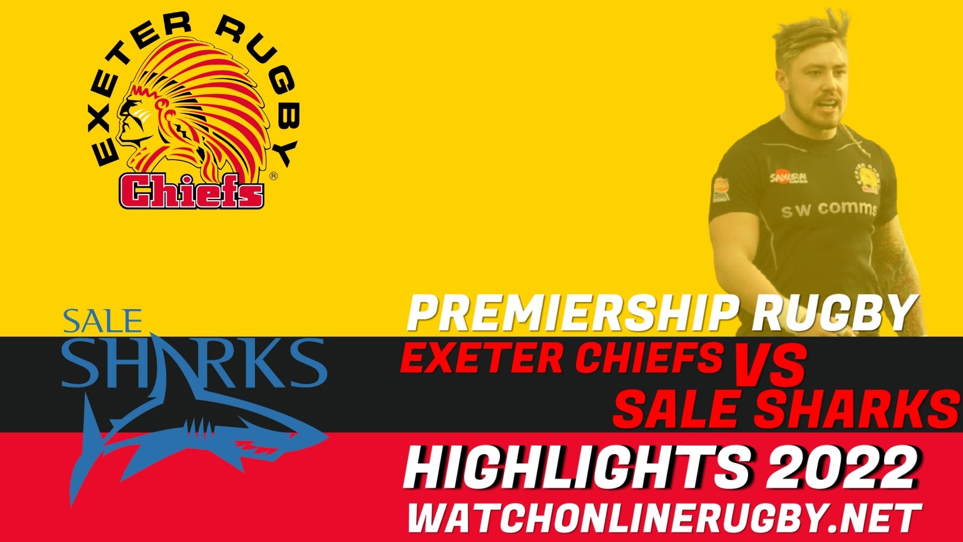Exeter Chiefs Vs Sale Sharks Premiership Rugby 2022 RD 19