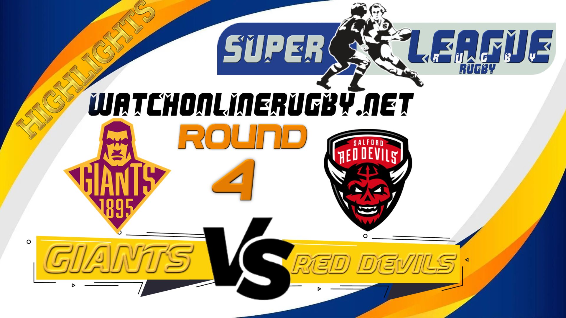 Huddersfield Giants Vs Salford Red Devils Super League Rugby 2022 RD 4