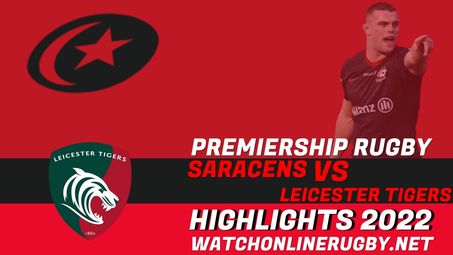 Saracens Vs Leicester Tigers Premiership Rugby 2022 RD 19