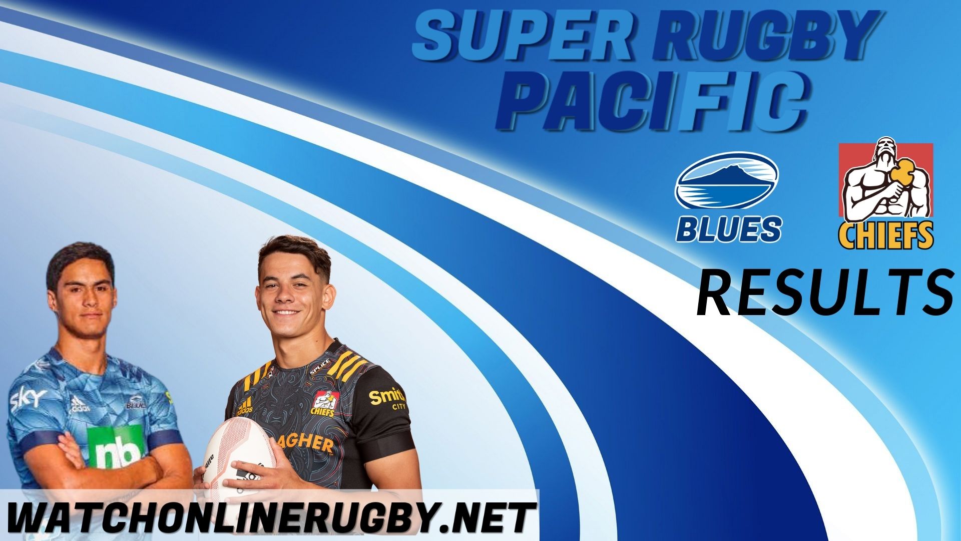 Blues Vs Chiefs Super Rugby Pacific 2022 RD 3