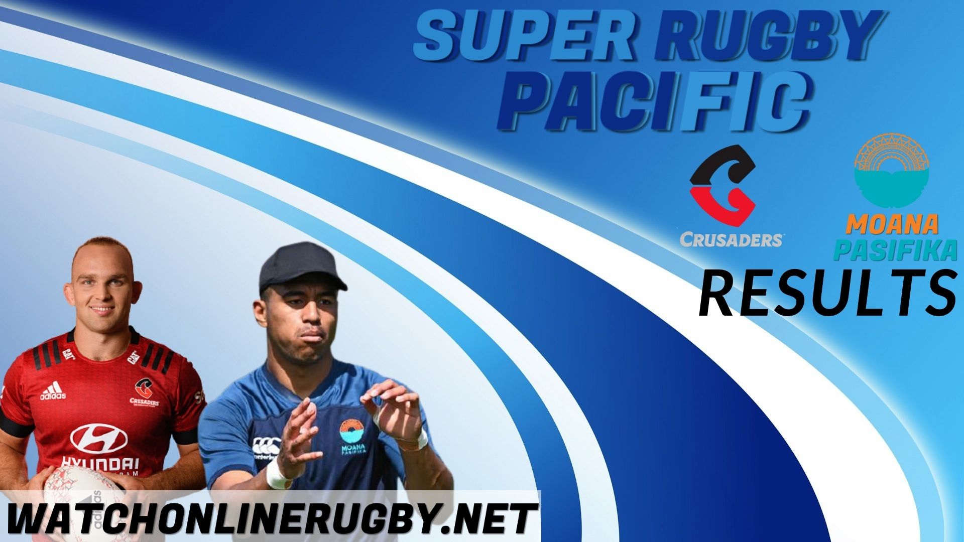 Moana Pasifika Vs Crusaders Super Rugby Pacific 2022 RD 3