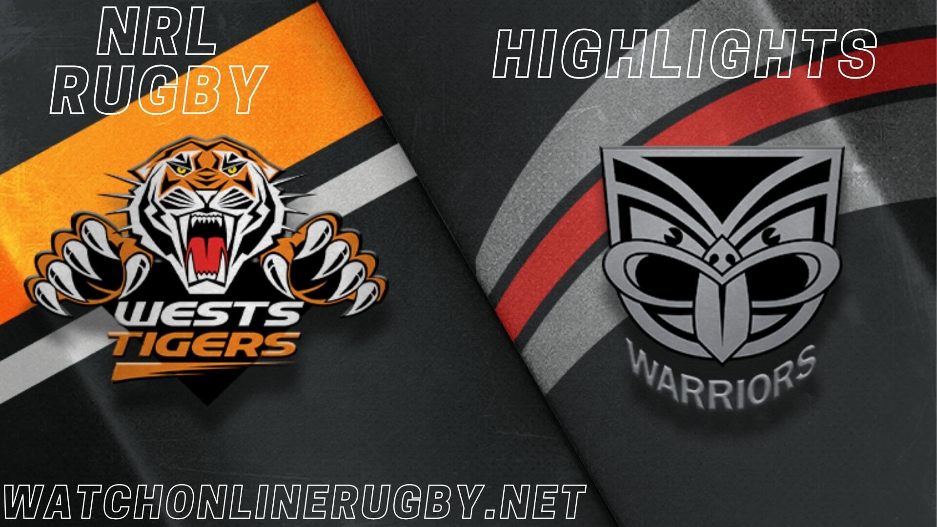 Wests Tigers Vs Warriors Highlights RD 3 NRL Rugby