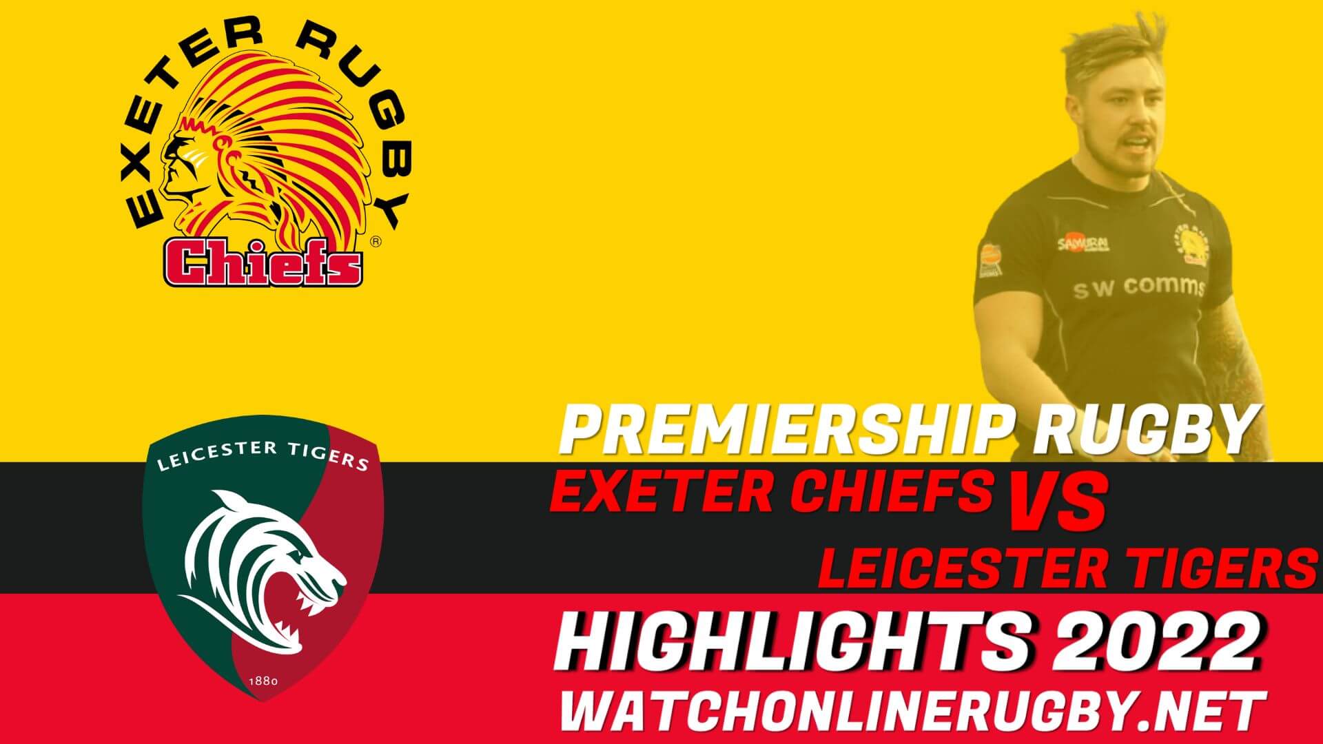 Exeter Chiefs Vs Leicester Tigers Premiership Rugby 2022 RD 21