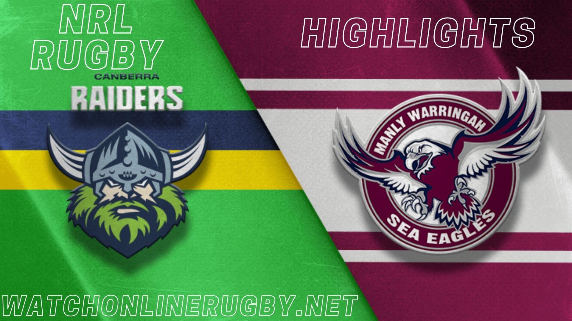 Sea Eagles Vs Raiders Highlights RD 4 NRL Rugby