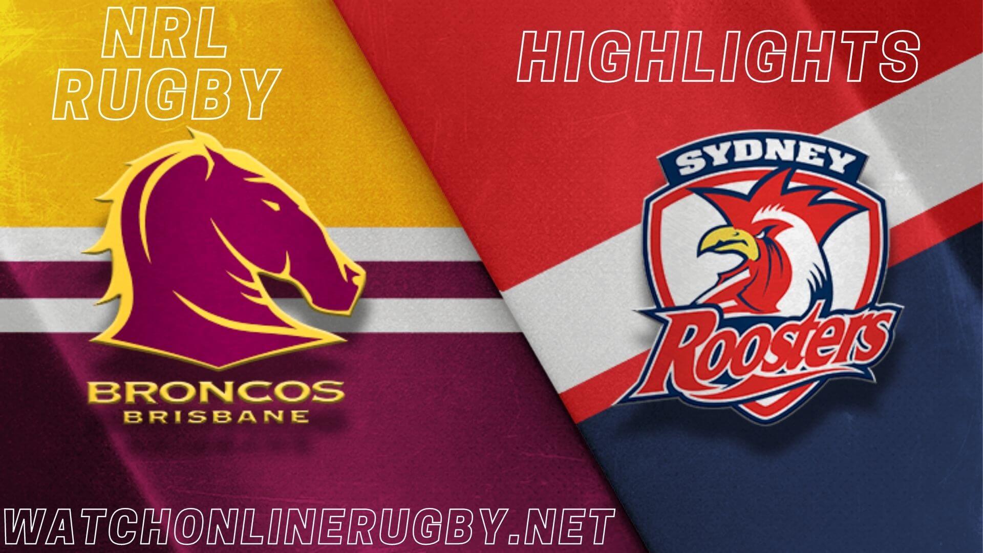 Broncos Vs Roosters Highlights RD 5 NRL Rugby
