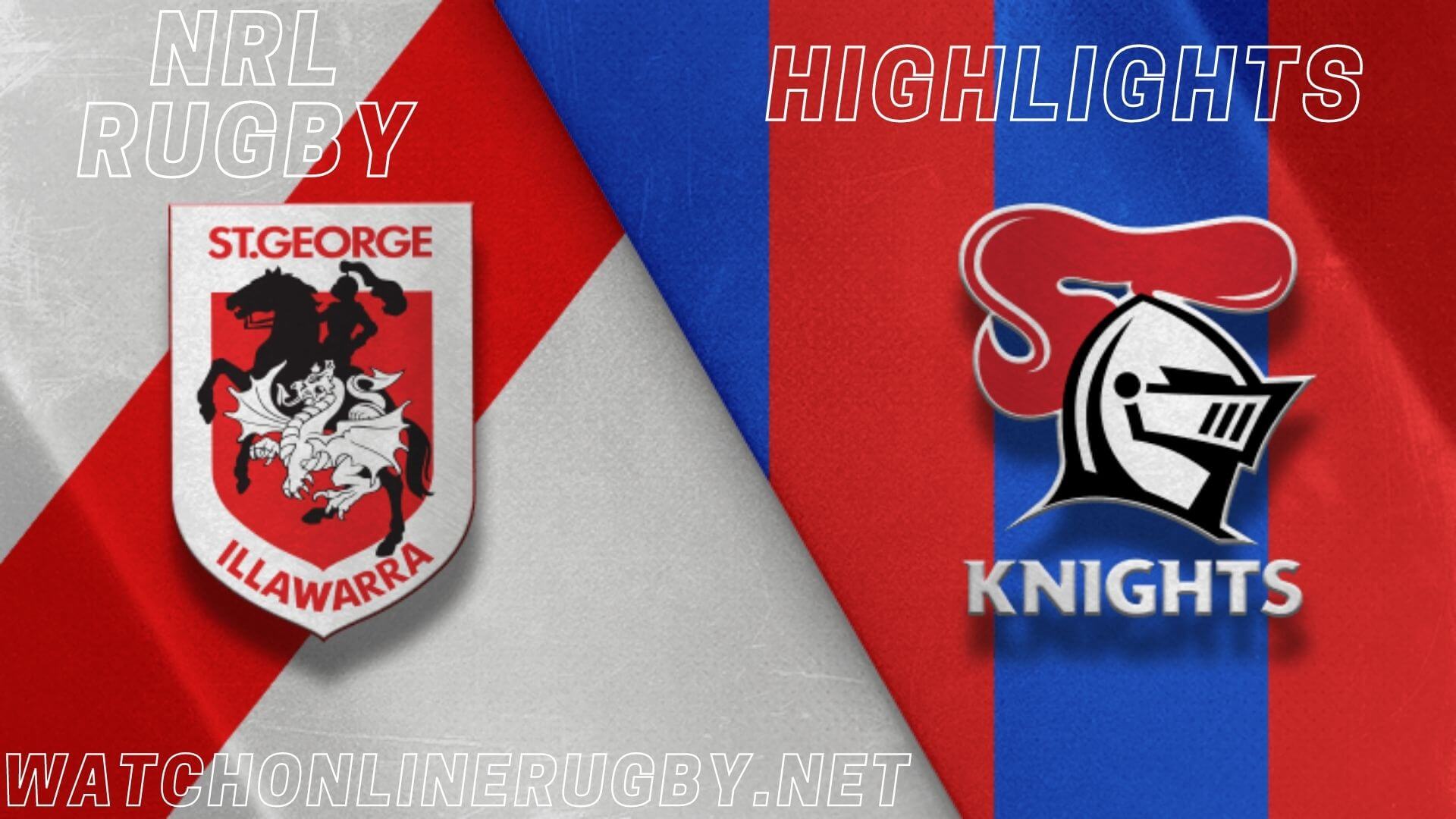Dragons Vs Knights Highlights RD 6 NRL Rugby