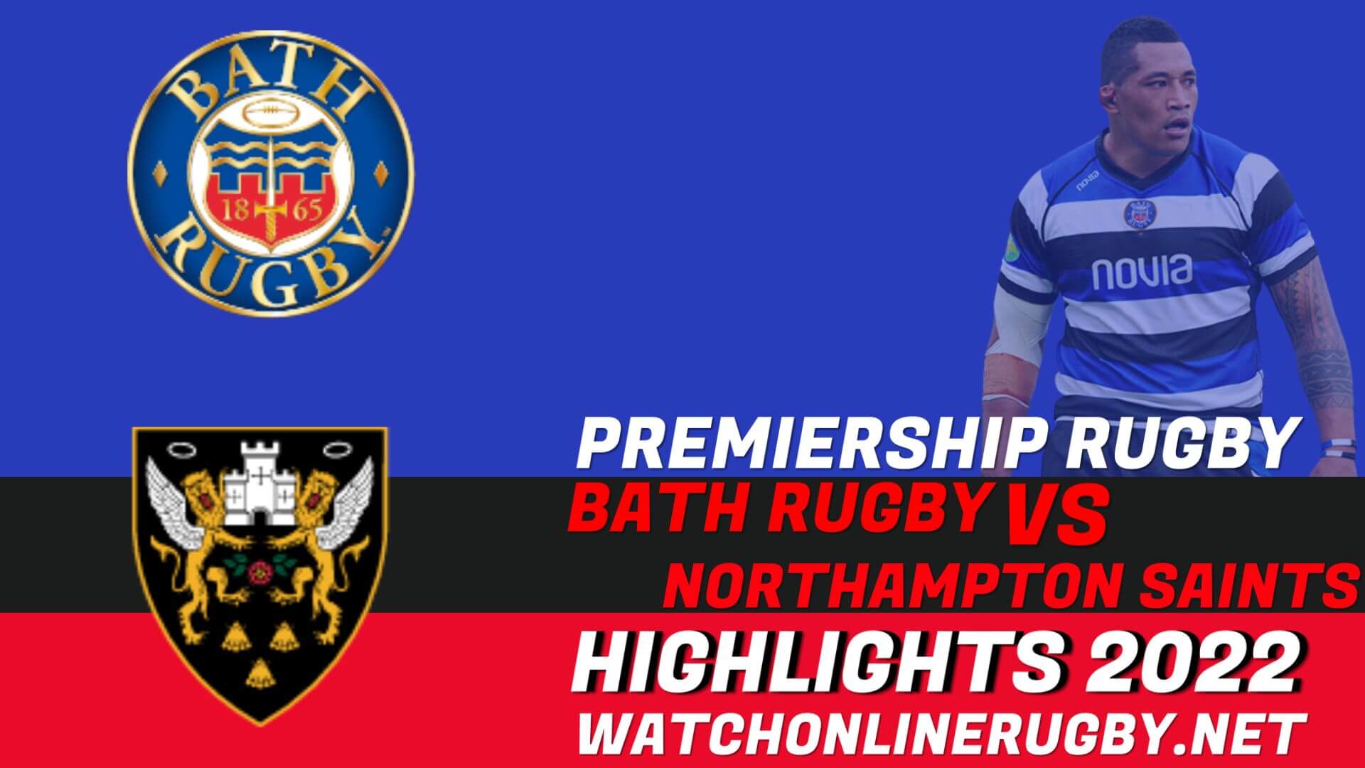 Bath Rugby Vs Northampton Saints Premiership Rugby 2022 RD 23