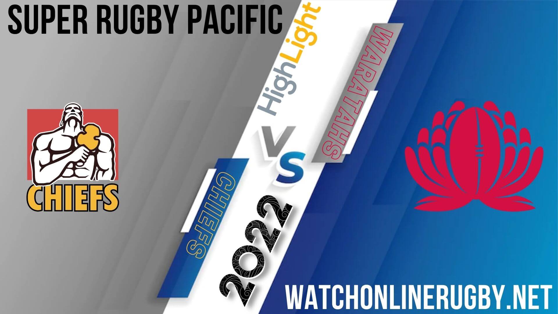 Chiefs Vs NSW Waratahs Super Rugby Pacific 2022 RD 10
