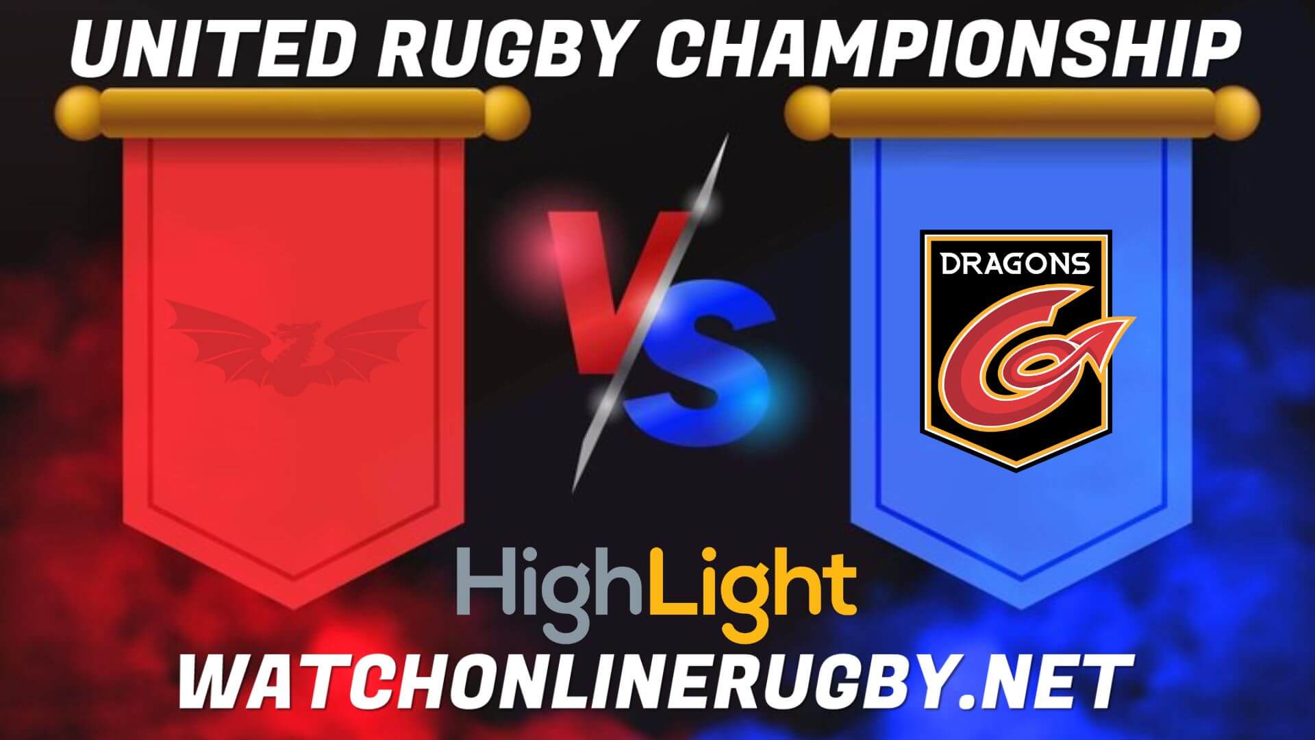 Dragons Vs Scarlets United Rugby Championship 2022 RD 16