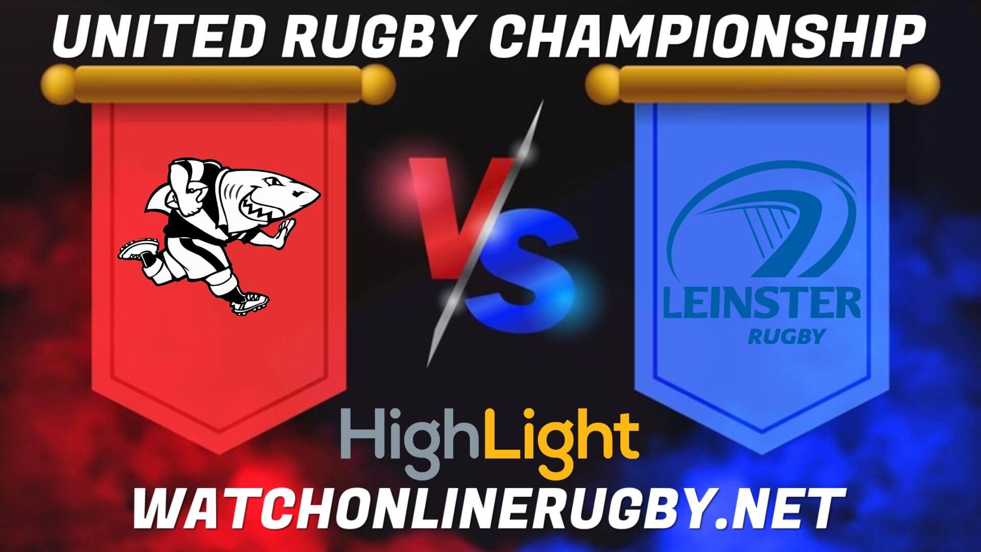 Sharks Vs Leinster United Rugby Championship 2022 RD 16