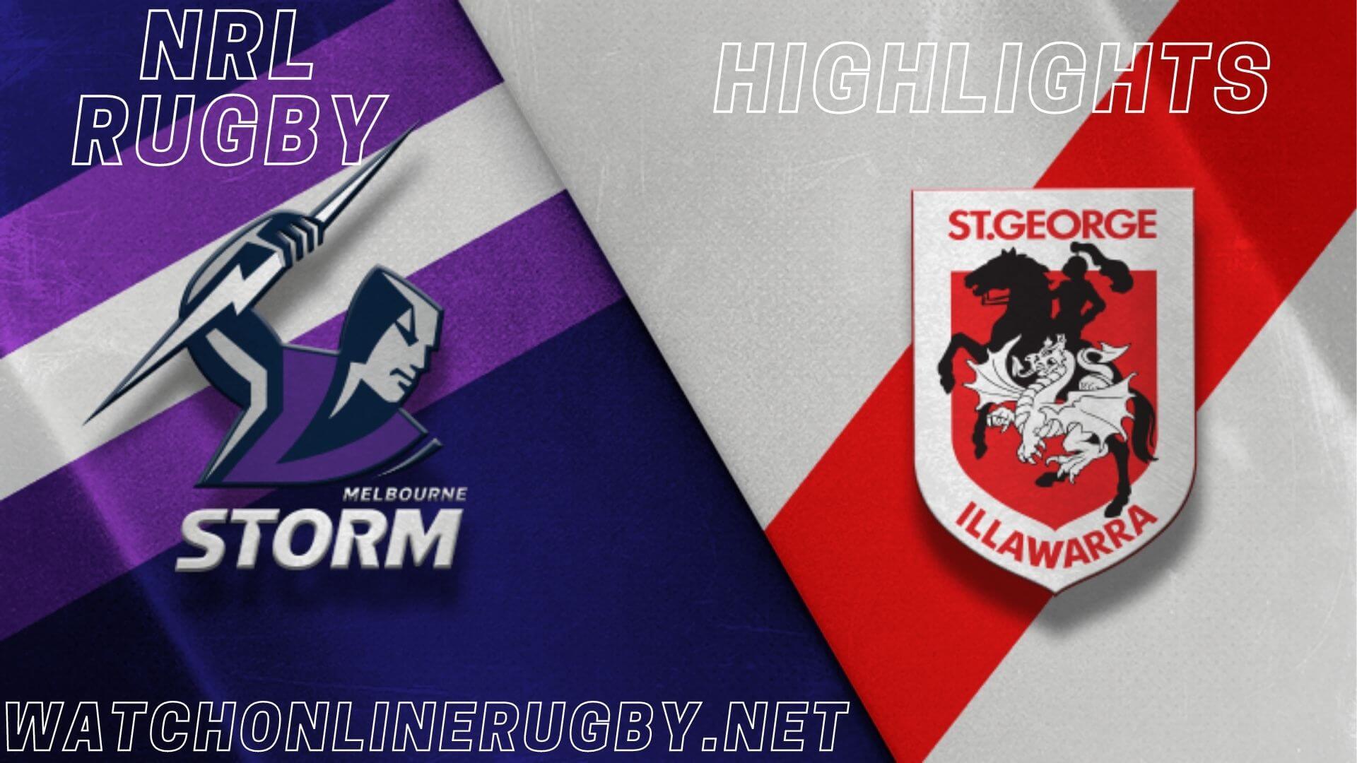 Storm Vs Dragons Highlights RD 9 NRL Rugby