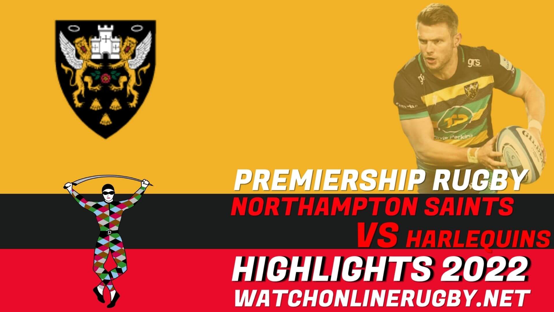 Northampton Saints Vs Harlequins Premiership Rugby 2022 RD 24