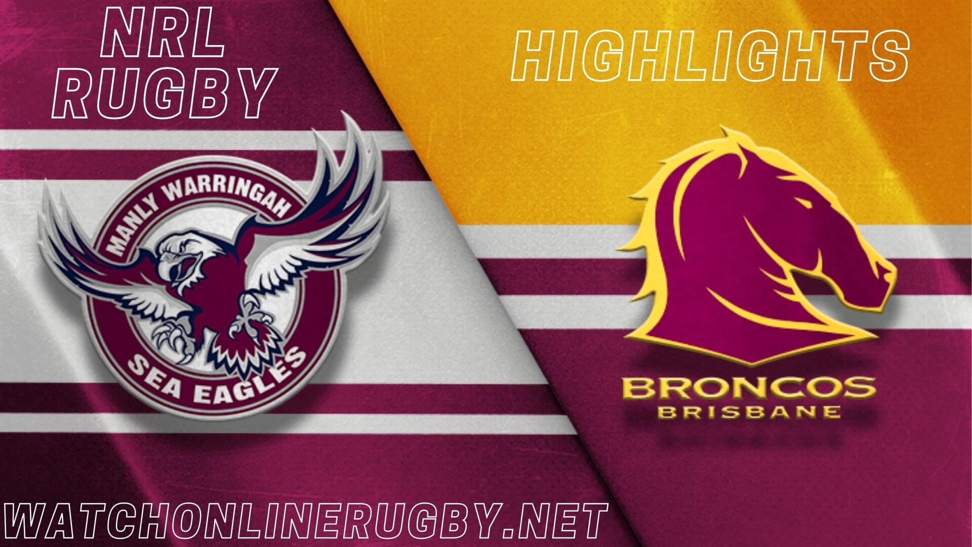 Sea Eagles Vs Broncos Highlights RD 10 NRL Rugby