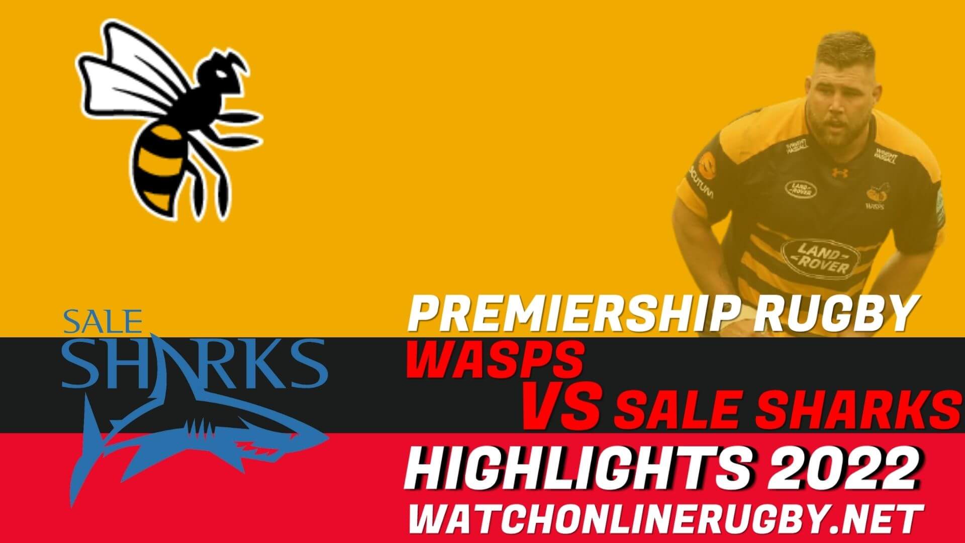 Wasps Vs Sale Sharks Premiership Rugby 2022 RD 25